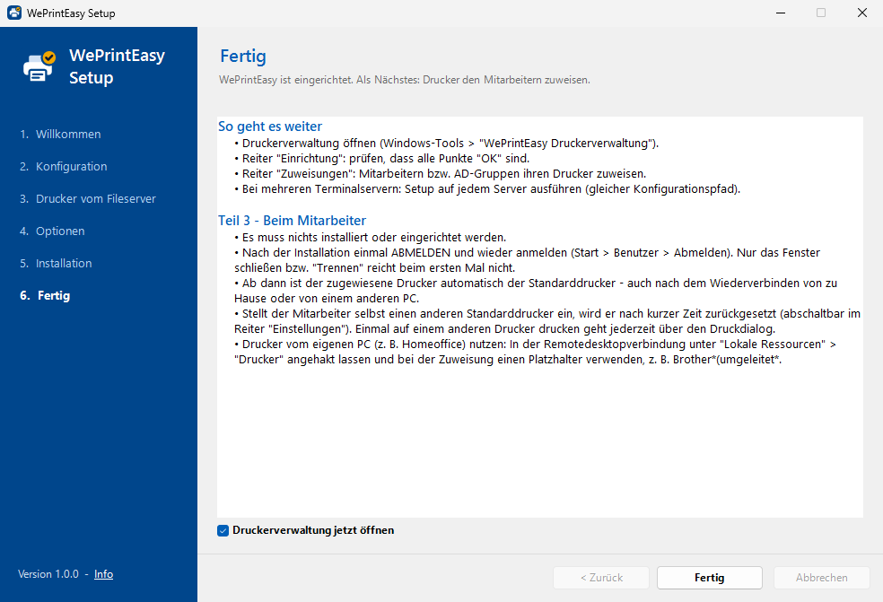 Letzte Seite des Setup-Assistenten mit den nächsten Schritten für den Administrator und dem, was beim Mitarbeiter passiert.